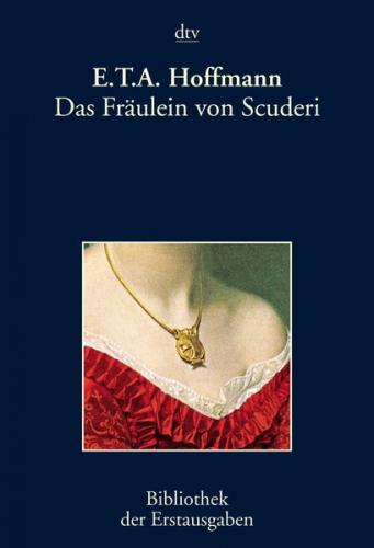 Das Fräulein von Scuderi 
