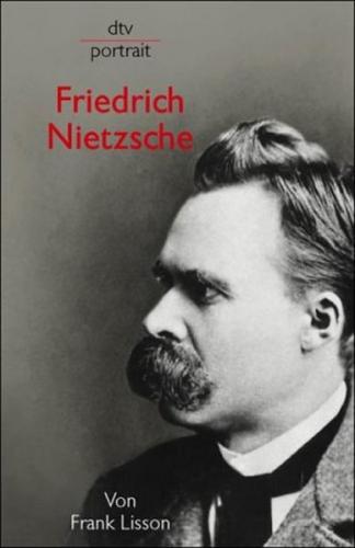 Friedrich Nietzsche 
