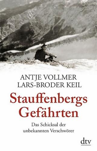 Stauffenbergs Gefährten 