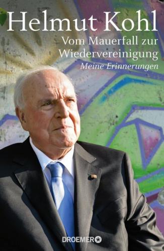 Vom Mauerfall zur Wiedervereinigung 