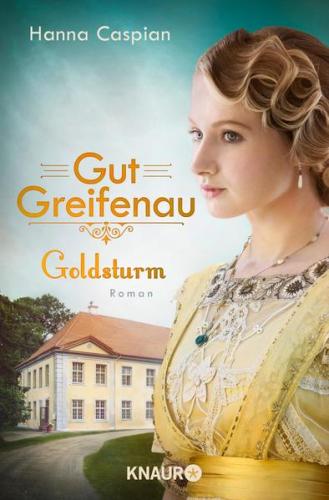Gut Greifenau - Goldsturm 