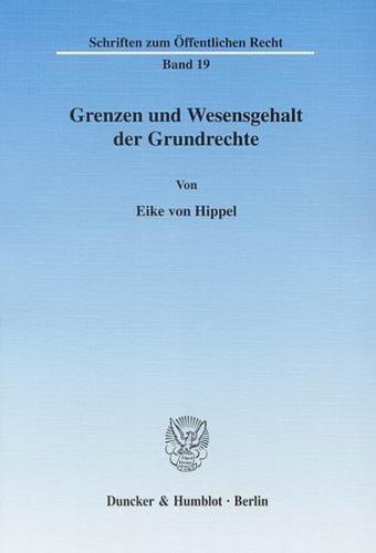 Grenzen und Wesensgehalt der Grundrechte. 