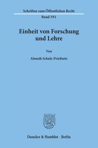 Einheit von Forschung und Lehre. 