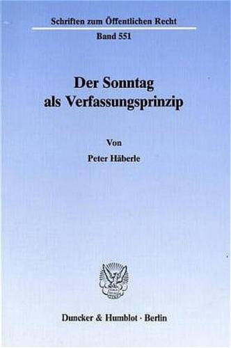Der Sonntag als Verfassungsprinzip. 