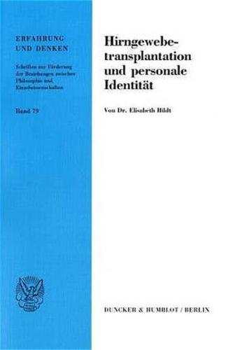 Hirngewebetransplantation und personale Identität. 