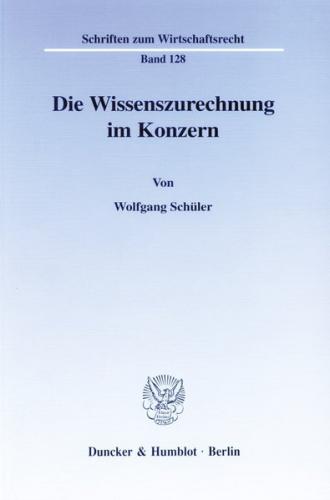 Die Wissenszurechnung im Konzern. 