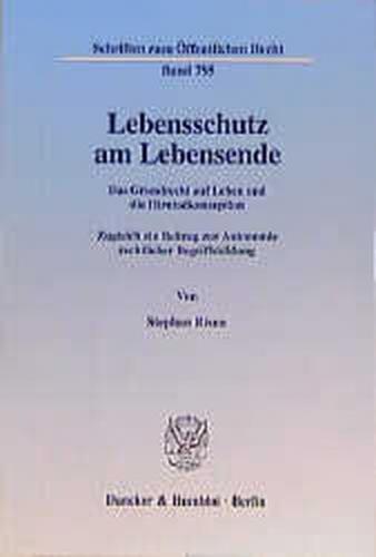 Lebensschutz am Lebensende. 