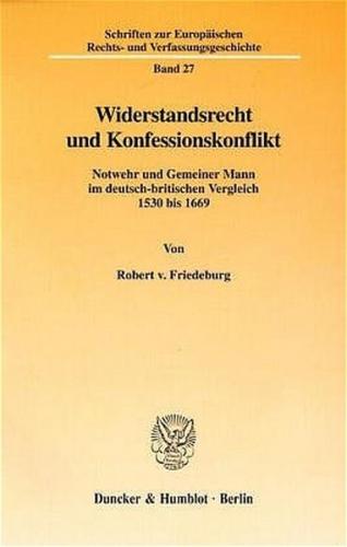 Widerstandsrecht und Konfessionskonflikt. 