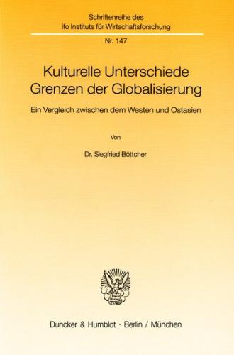 Kulturelle Unterschiede - Grenzen der Globalisierung. 