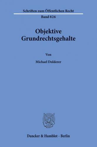Objektive Grundrechtsgehalte. 