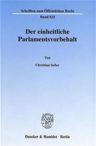 Der einheitliche Parlamentsvorbehalt. 
