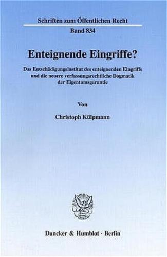 Enteignende Eingriffe? 