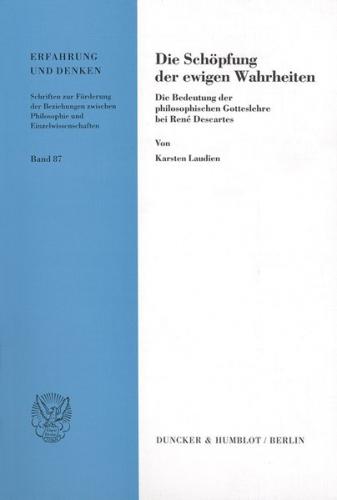 Die Schöpfung der ewigen Wahrheiten. 