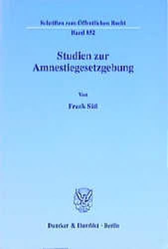 Studien zur Amnestiegesetzgebung. 