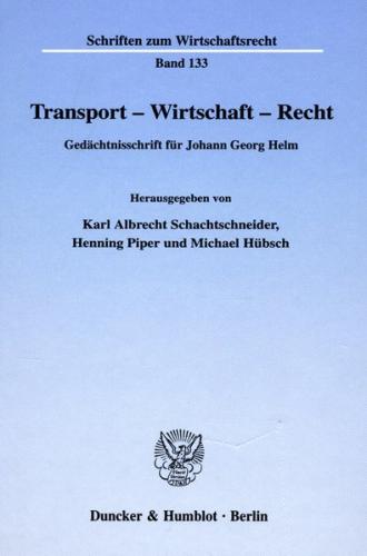 Transport - Wirtschaft - Recht. 