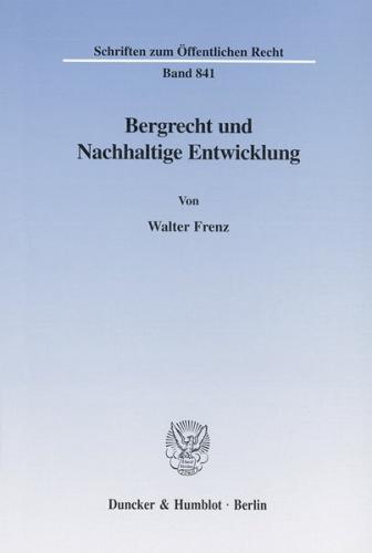 Bergrecht und Nachhaltige Entwicklung. 