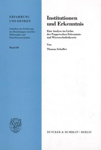 Institutionen und Erkenntnis. 