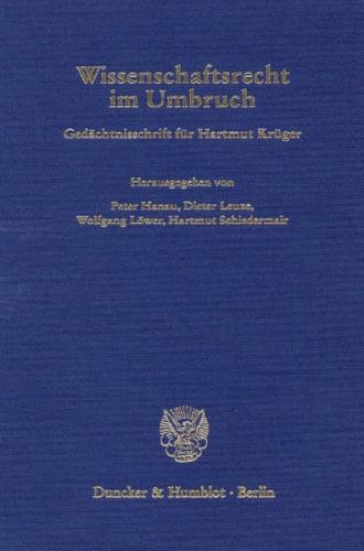 Wissenschaftsrecht im Umbruch. 