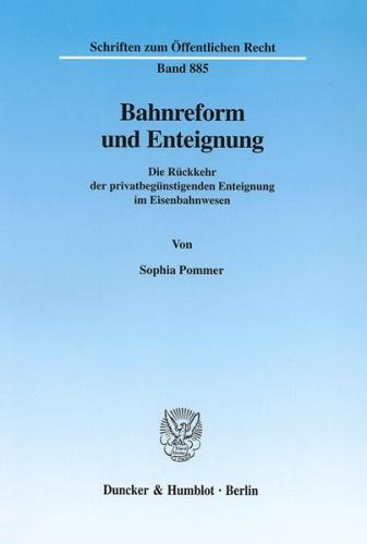 Bahnreform und Enteignung. 