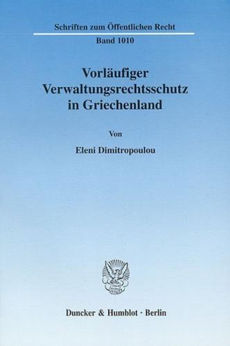 Vorläufiger Verwaltungsrechtsschutz in Griechenland. 