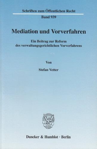 Mediation und Vorverfahren. 