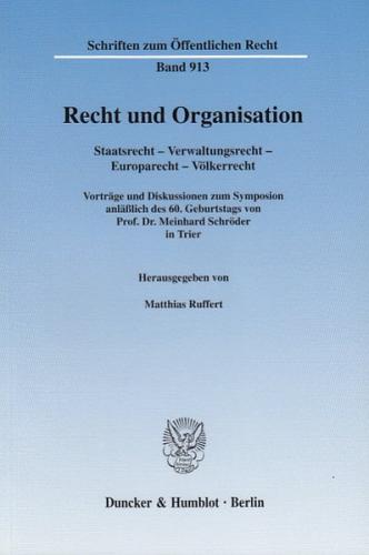Recht und Organisation. 