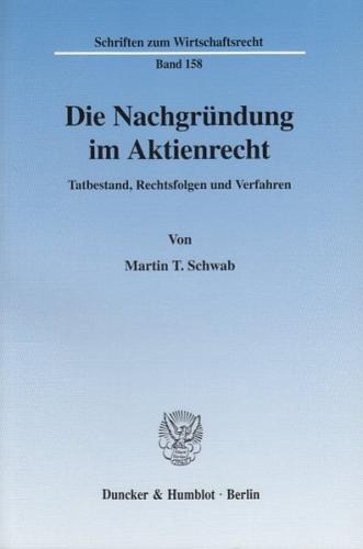 Die Nachgründung im Aktienrecht. 