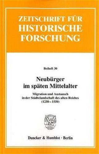 Neubürger im späten Mittelalter. 