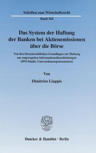 Das System der Haftung der Banken bei Aktienemissionen über die Börse. 