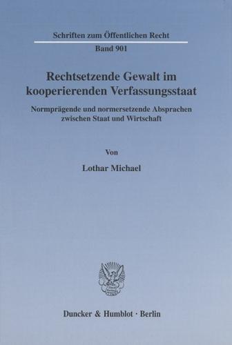 Rechtsetzende Gewalt im kooperierenden Verfassungsstaat. 