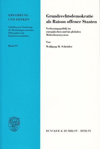 Grundrechtsdemokratie als Raison offener Staaten. 