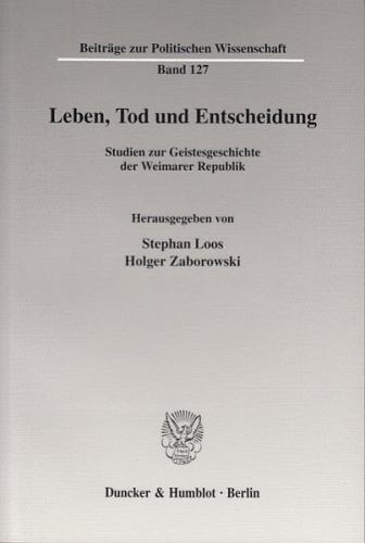 Leben, Tod und Entscheidung. 