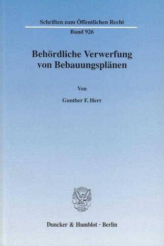 Behördliche Verwerfung von Bebauungsplänen. 