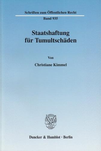 Staatshaftung für Tumultschäden. 