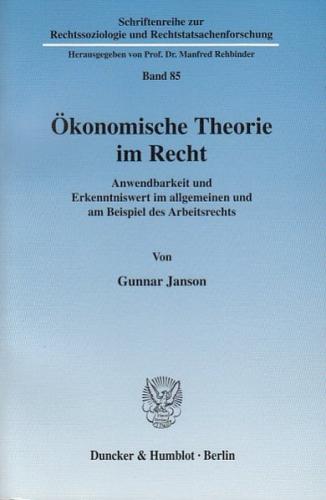Ökonomische Theorie im Recht. 