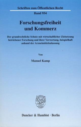Forschungsfreiheit und Kommerz. 