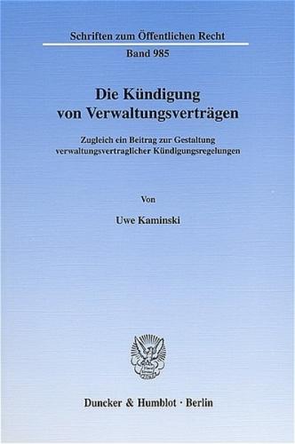 Die Kündigung von Verwaltungsverträgen. 