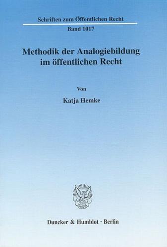 Methodik der Analogiebildung im öffentlichen Recht. 