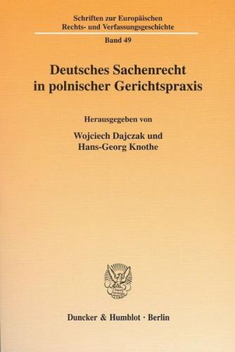 Deutsches Sachenrecht in polnischer Gerichtspraxis. 