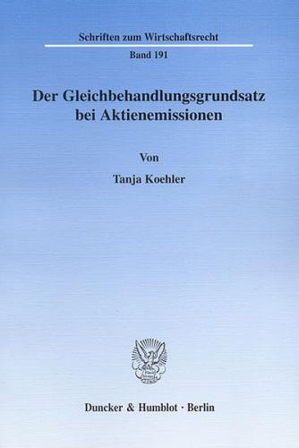 Der Gleichbehandlungsgrundsatz bei Aktienemissionen. 