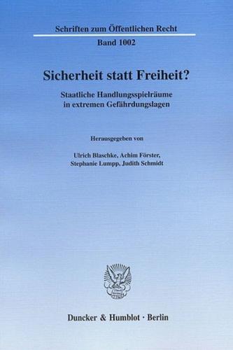 Sicherheit statt Freiheit? 