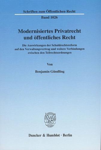 Modernisiertes Privatrecht und öffentliches Recht. 