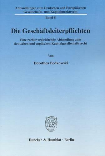Die Geschäftsleiterpflichten. 