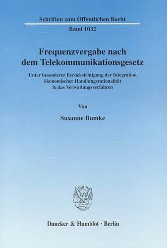 Frequenzvergabe nach dem Telekommunikationsgesetz. 