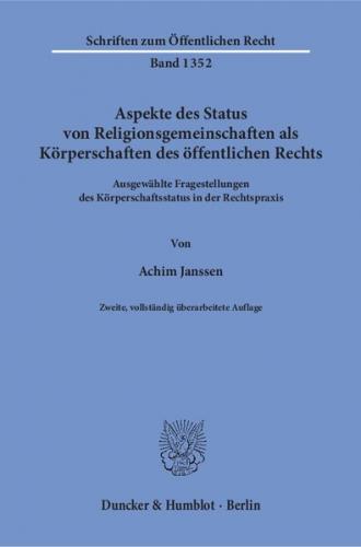 Aspekte des Status von Religionsgemeinschaften als Körperschaften des öffentlichen Rechts. 