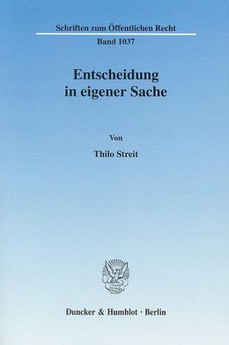 Entscheidung in eigener Sache. 