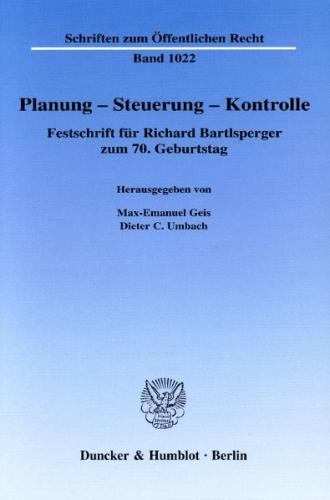 Planung – Steuerung – Kontrolle. 