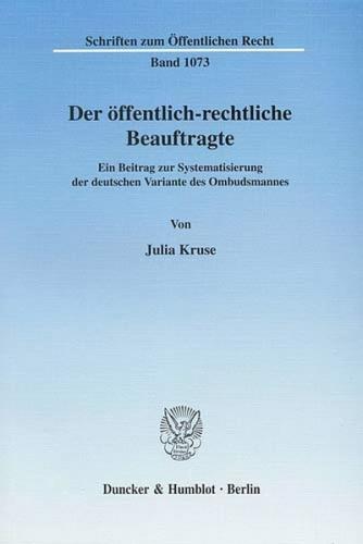 Der öffentlich-rechtliche Beauftragte. 
