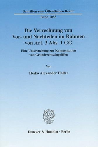 Die Verrechnung von Vor- und Nachteilen im Rahmen von Art. 3 Abs. 1 GG. 