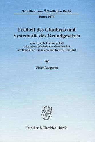 Freiheit des Glaubens und Systematik des Grundgesetzes. 